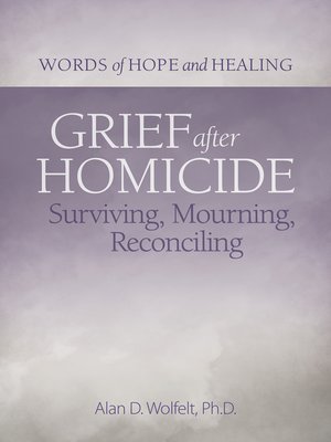 cover image of Grief After Homicide
